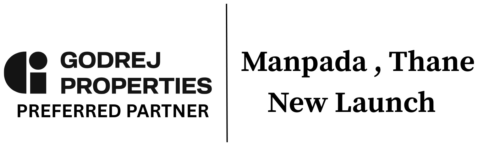 Godrej Properties - Godrej Manpada Thane